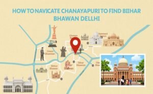 How to Reach Bihar Bhawan Delhi: Metro, Railway & Nearby Attractions 